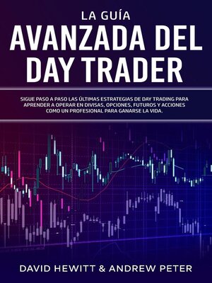 cover image of La Guía Avanzada del Day Trader